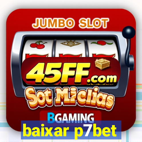baixar p7bet